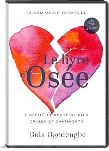 Enseignement de Pasteur Bola Ogedengbe sur le livre d'Osée